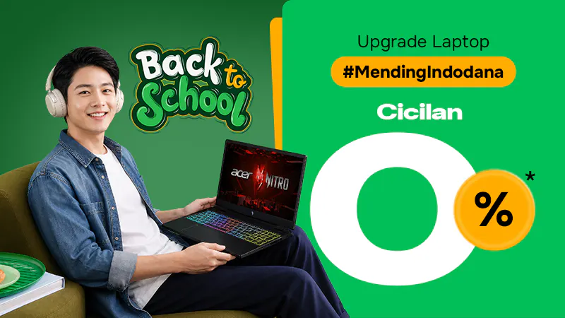 Cicilan 0% untuk Laptop Acer Indodana PayLater