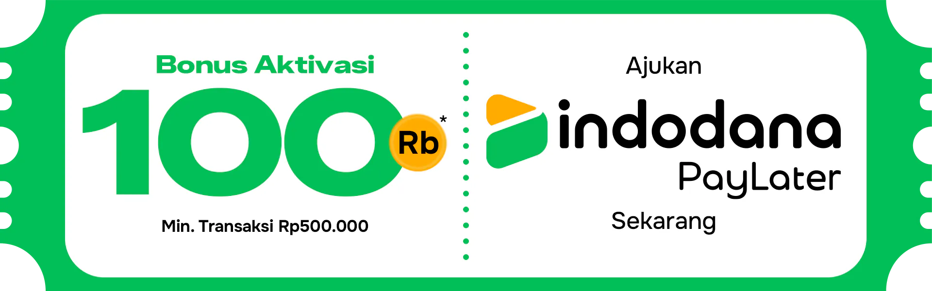 Bonus Aktivasi Indodana PayLater
