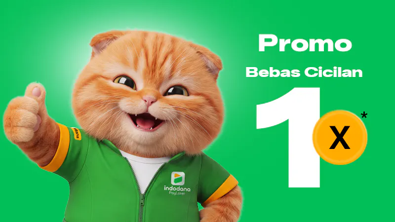 Promo Bebas 1x Cicilan Indodana PayLater